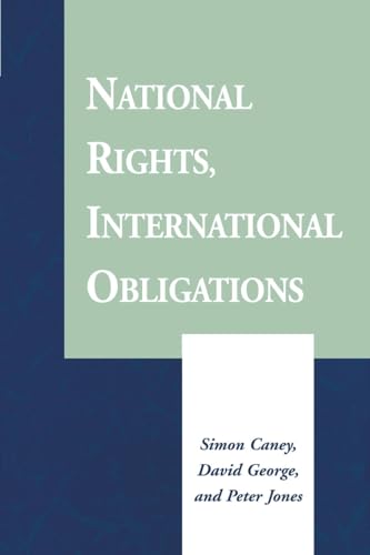 National Rights, International Obligations (9780813329505) by Caney, Simon