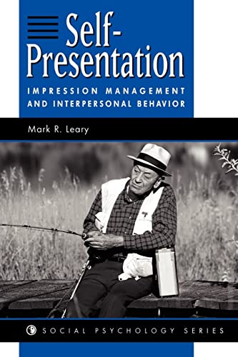 9780813330044: Self-presentation: Impression Management And Interpersonal Behavior (Social Psychology Series)