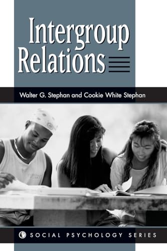 9780813330082: Intergroup Relations (Social Psychology Series)