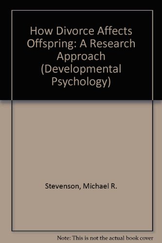 Beispielbild fr How Divorce Affects Offspring: A Research Approach (Developmental Psychology Series) zum Verkauf von Anybook.com