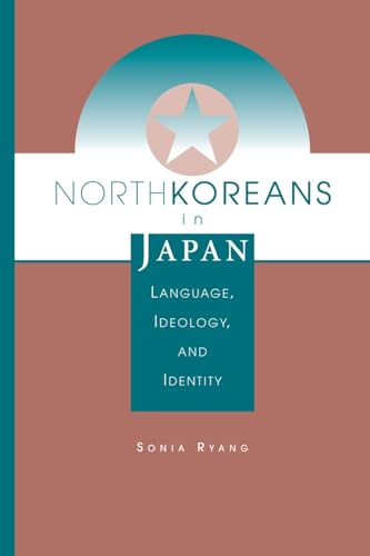 Beispielbild fr North Koreans In Japan: Language, Ideology, And Identity (Transitions, Asia and Asian America) zum Verkauf von HPB-Red