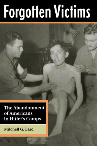Beispielbild fr Forgotten Victims : The Abandonment of Americans in Hitler's Camps zum Verkauf von Better World Books
