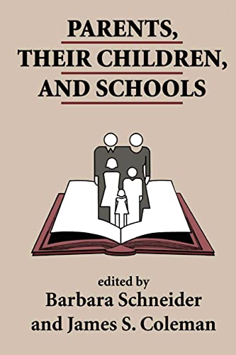 Stock image for Parents, Their Children & Schools for sale by Revaluation Books