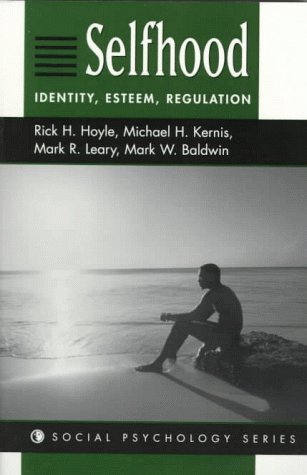 Beispielbild fr Selfhood : Identity, Esteem, Regulation zum Verkauf von Better World Books