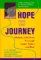 Beispielbild fr Hope for the Journey : Helping Children Through Good Times and Bad: A Story-Building Guide for Parents, Teachers and Therapists zum Verkauf von Better World Books Ltd