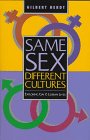 Beispielbild fr Same Sex, Different Cultures : Exploring Gay and Lesbian Lives zum Verkauf von Better World Books