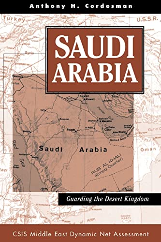 Beispielbild fr Saudi Arabia: Guarding The Desert Kingdom zum Verkauf von ThriftBooks-Atlanta