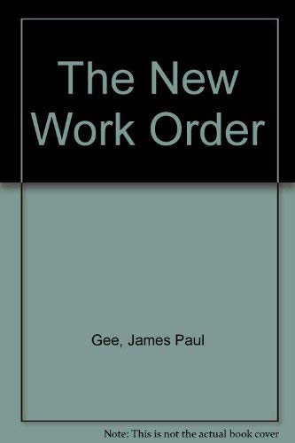 Immagine dell'editore per THE NEW WORK ORDER, BEHIND THE LANGUAGE OF THE NEW CAPITALISM venduto da Melanie Nelson Books