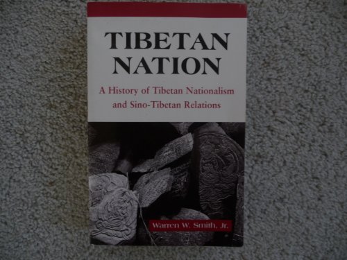 Beispielbild fr Tibetan Nation: A History Of Tibetan Nationalism And Sino-tibetan Relations zum Verkauf von Books From California