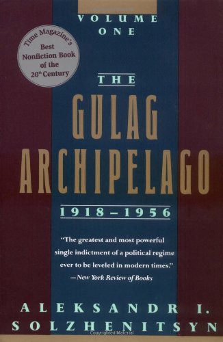 Imagen de archivo de The Gulag Archipelago, 1918-1956: An Experiment in Literary Investigation (Volume One) a la venta por SecondSale