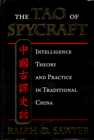 9780813333038: The Tao of Spycraft: Intelligence Theory and Practice in Traditional China