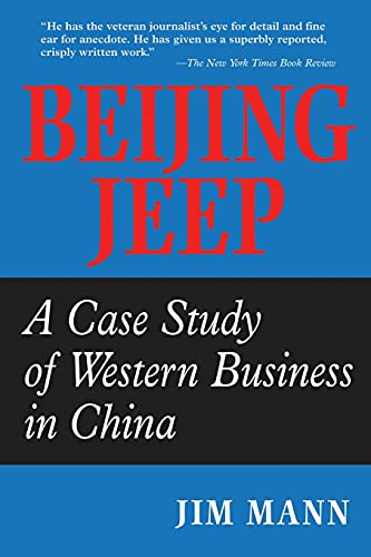 Beispielbild fr Beijing Jeep: A Case Study Of Western Business In China zum Verkauf von BooksRun