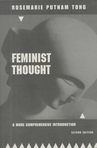 Stock image for Feminist Thought: A More Comprehensive Introduction, Second Edition for sale by ThriftBooks-Atlanta