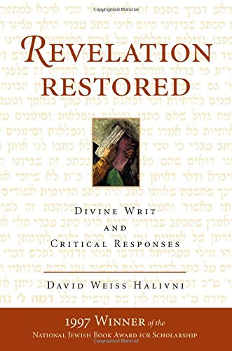 Beispielbild fr Revelation Restored : Divine Writ and Critical Responses zum Verkauf von Better World Books