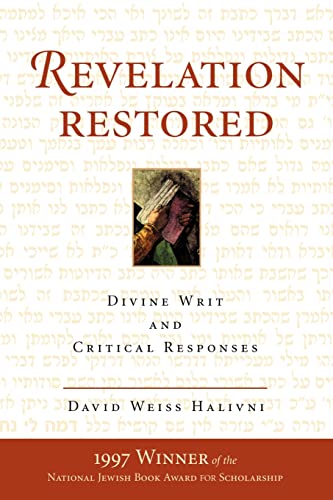 Beispielbild fr Revelation Restored : Divine Writ And Critical Responses zum Verkauf von Blackwell's