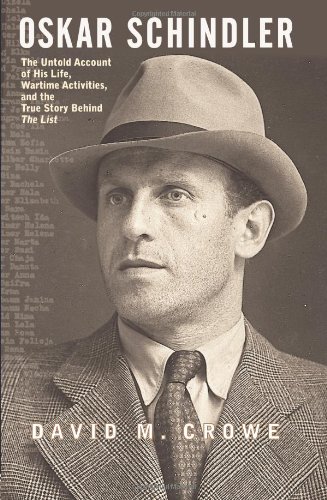 Stock image for Oskar Schindler : The Untold Account of His Life, Wartime Activites, and the True Story Behind the List for sale by Better World Books