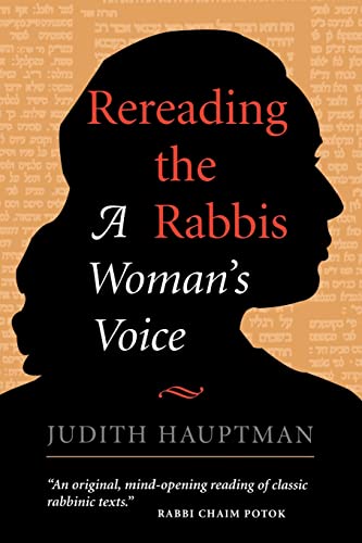 Rereading The Rabbis. A Woman's Voice