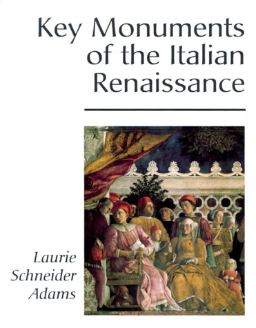 Stock image for Key Monuments Of The Italian Renaissance (Icon Editions) for sale by Wonder Book