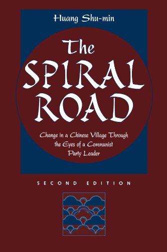 Beispielbild fr The Spiral Road : Change in a Chinese Village Through the Eyes of a Communist Party Leader zum Verkauf von Better World Books