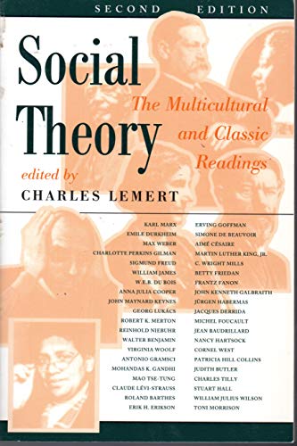 Stock image for Social Theory : The Multicultural and Classic Readings for sale by Jenson Books Inc