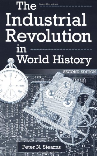 Imagen de archivo de Industrial Revolution in World History a la venta por Better World Books: West