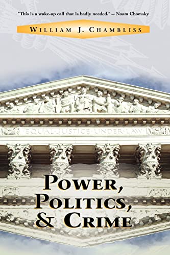 Imagen de archivo de Power, Politics, and Crime a la venta por Orion Tech