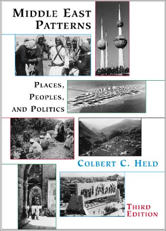 9780813334882: Middle East Patterns: Places, Peoples, and Politics