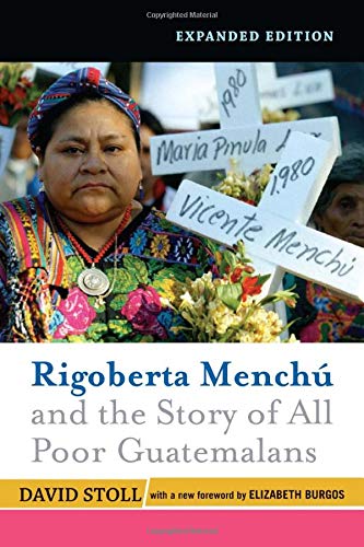 Beispielbild fr Rigoberta Menchu and the Story of All Poor Guatemalans zum Verkauf von Better World Books