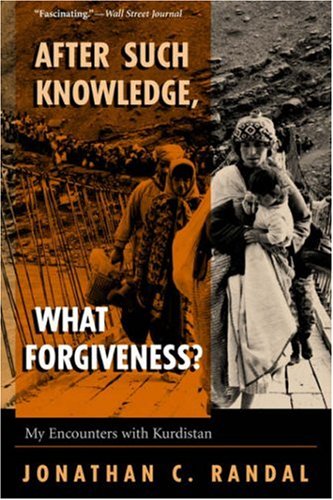 Imagen de archivo de After Such Knowledge, What Forgiveness? My Encounters With Kurdistan a la venta por HPB-Red
