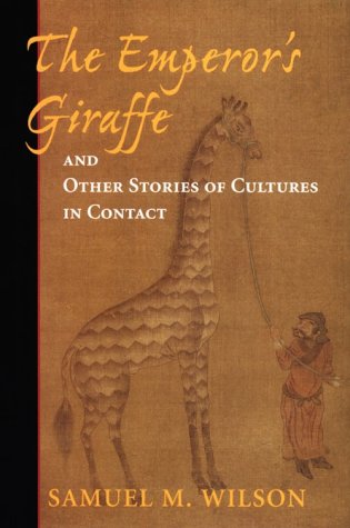 Stock image for The Emperor's Giraffe and Other Stories of Cultures in Contact for sale by Better World Books