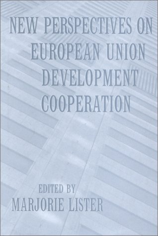 Stock image for New Perspectives On European Development Cooperation for sale by Anderson Book