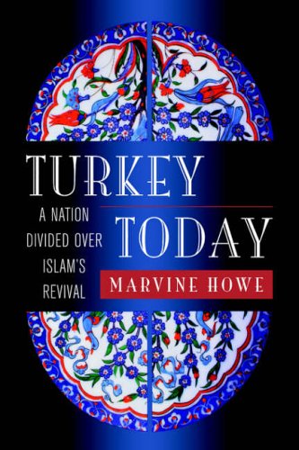 Turkey Today - Howe, Marvine