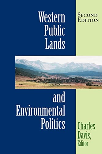 Stock image for Western Public Lands and Environmental Politics for sale by Idaho Youth Ranch Books