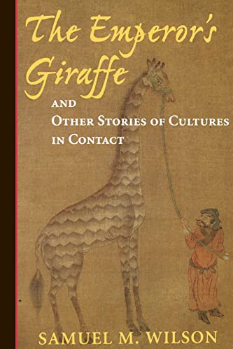 Stock image for The Emperor's Giraffe: And Other Stories Of Cultures In Contact for sale by Open Books