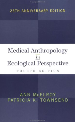 Beispielbild fr Medical Anthropology in Ecological Perspective zum Verkauf von Wonder Book