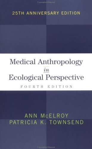 Imagen de archivo de Medical Anthropology in Ecological Perspective a la venta por Wonder Book