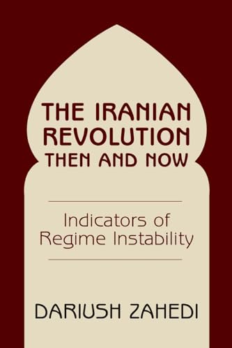 Imagen de archivo de The Iranian Revolution Then And Now a la venta por Blackwell's