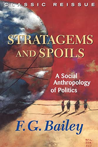 9780813339337: Stratagems And Spoils: A Social Anthropology Of Politics