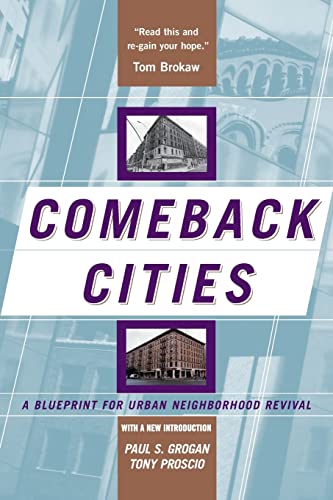 9780813339528: Comeback Cities: A Blueprint For Urban Neighborhood Revival