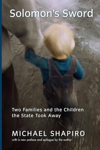 Beispielbild fr Solomon's Sword : Two Families and the Children the State Took Away zum Verkauf von Better World Books