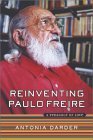 Imagen de archivo de Reinventing Paulo Freire: A Pedagogy Of Love (The Edge, Critical Studies in Educational Theory) a la venta por Book Deals