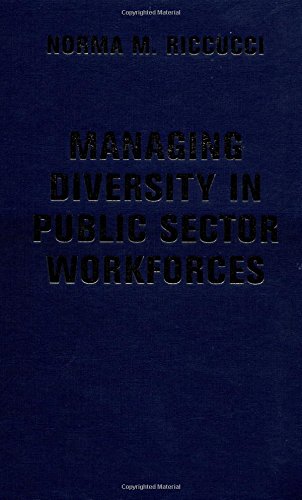 Imagen de archivo de Managing Diversity in Public Sector Workforces: Essentials of Public Policy and Administration Series a la venta por ThriftBooks-Dallas