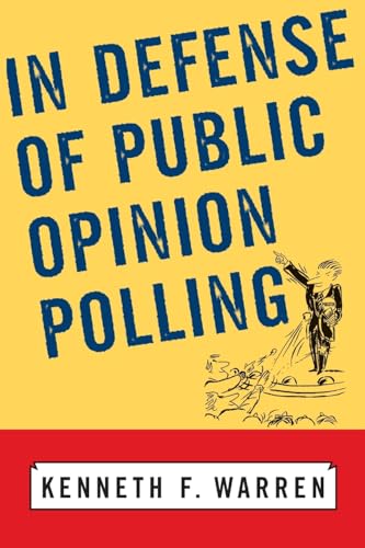 Beispielbild fr In Defense of Public Opinion Polling zum Verkauf von Better World Books