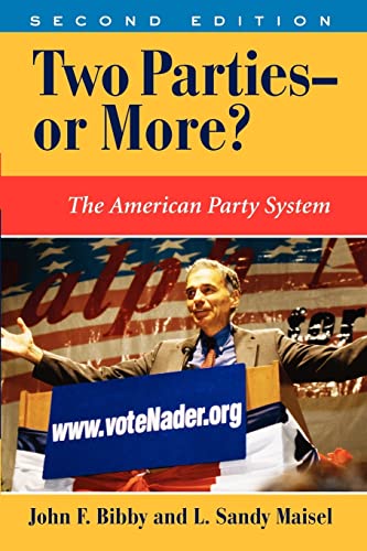 Beispielbild fr "Two Parties--or More?: The American Party System, Second Edition (Dil zum Verkauf von Hawking Books