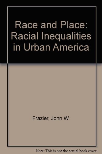 9780813340401: Race and Place: Equity Issues in Urban America