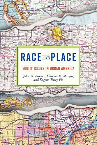 Beispielbild fr Race and Place: Equity Issues in Urban America zum Verkauf von BooksRun