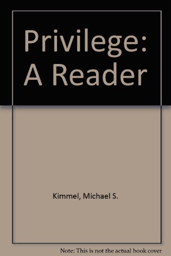 9780813340555: Privilege: A Reader