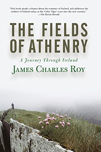 Stock image for The Fields Of Athenry: A Journey Through Ireland for sale by BooksRun