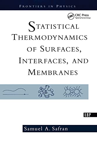 9780813340791: Statistical Thermodynamics Of Surfaces, Interfaces, And Membranes