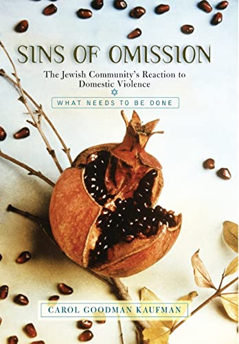 Stock image for Sins of Omission: The Jewish Community's Reaction to Domestic Violence for sale by ThriftBooks-Dallas